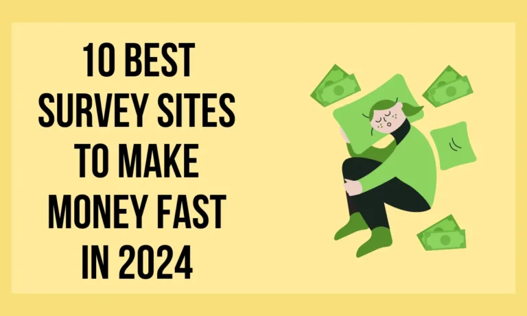Best Survey Sites to Make Money